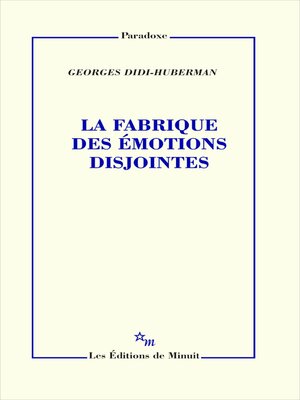 cover image of La Fabrique des émotions disjointes